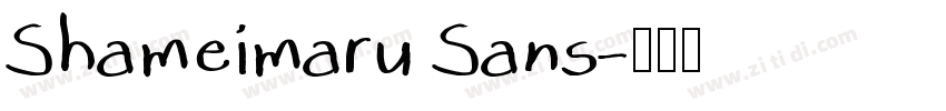 Shameimaru Sans字体转换